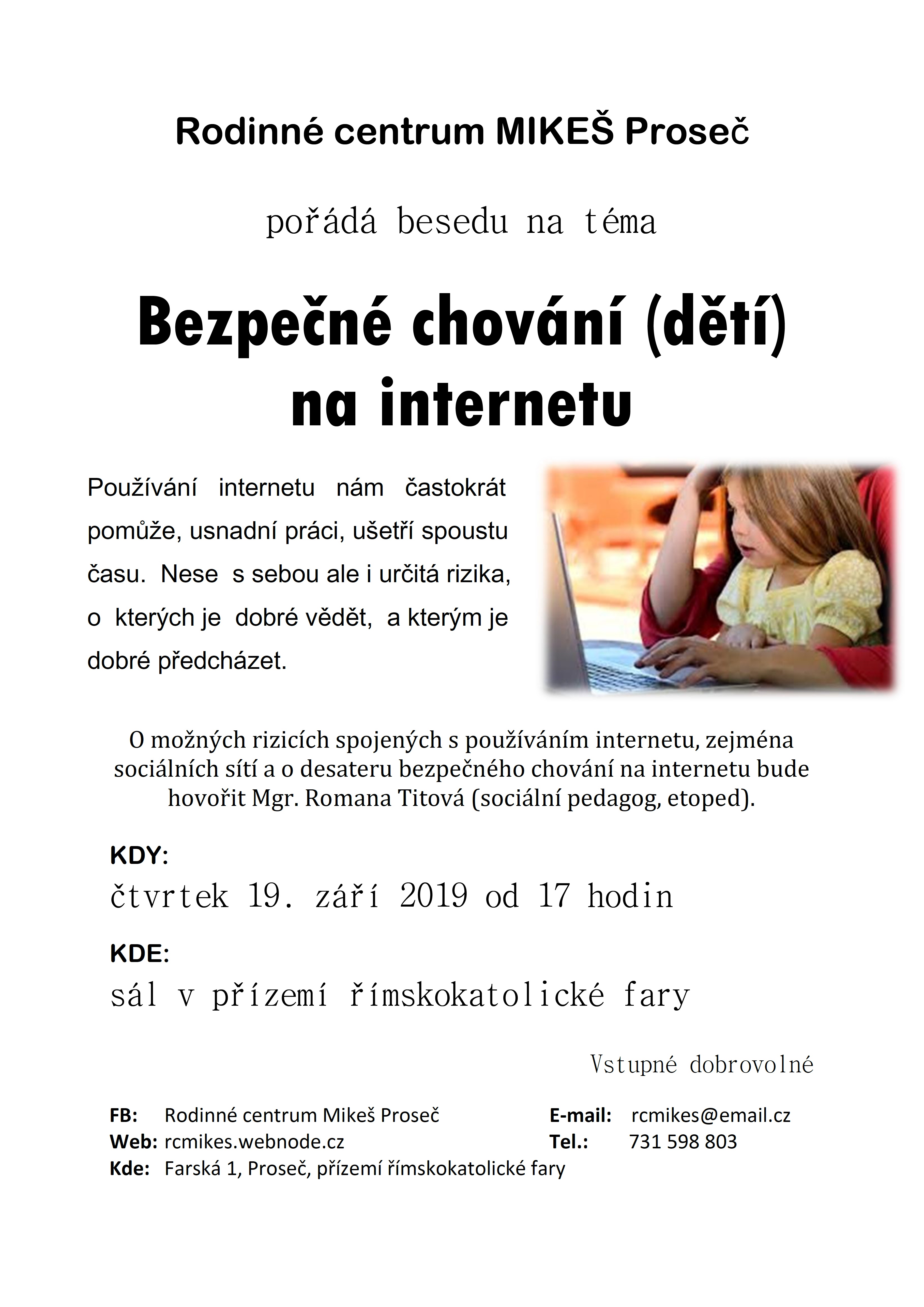 Beseda: Bezpečné chování (dětí) na internetu