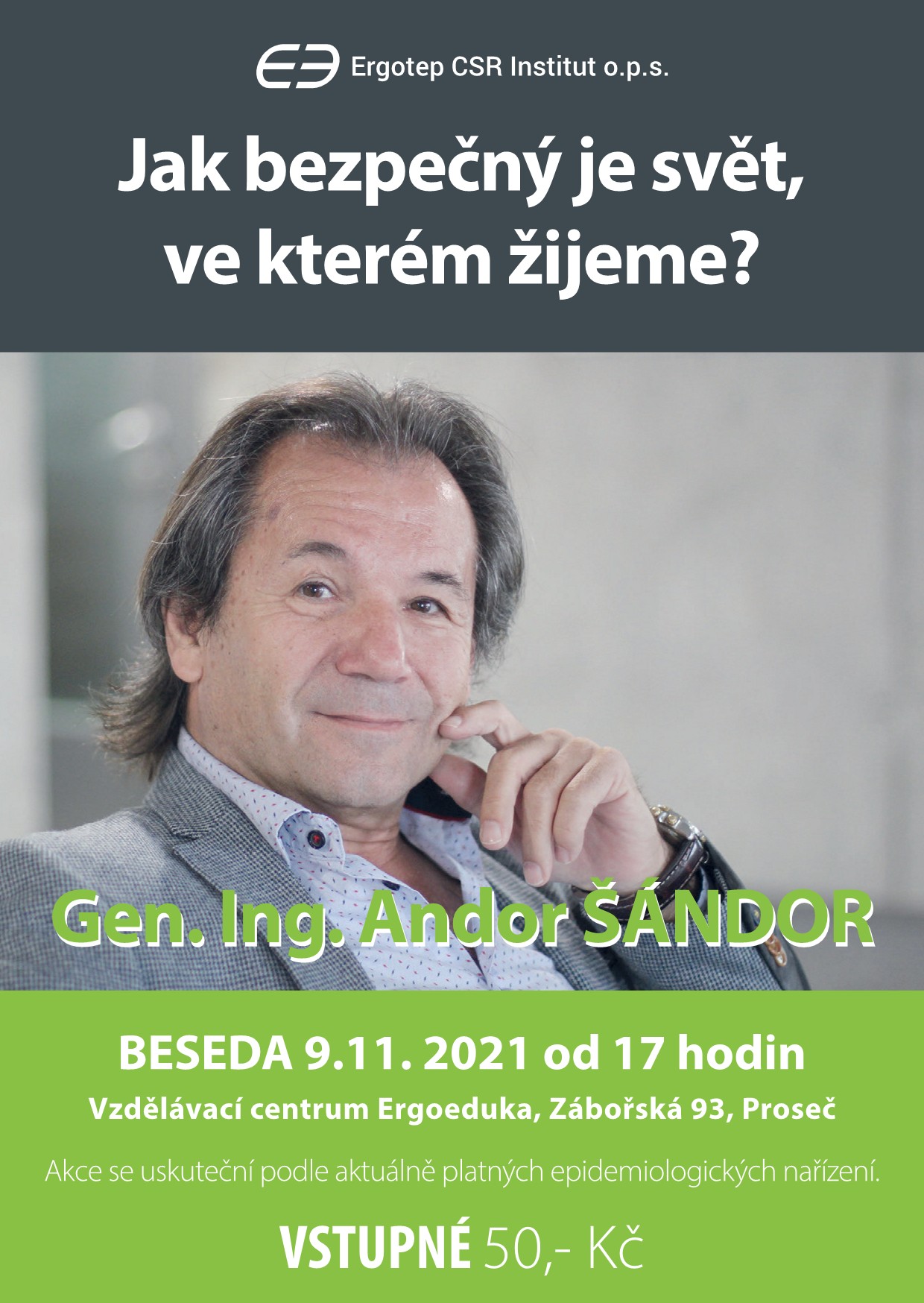 Jak bezpečný je svět, ve kterém žijeme? - Gen. Ing. Andor Šándor