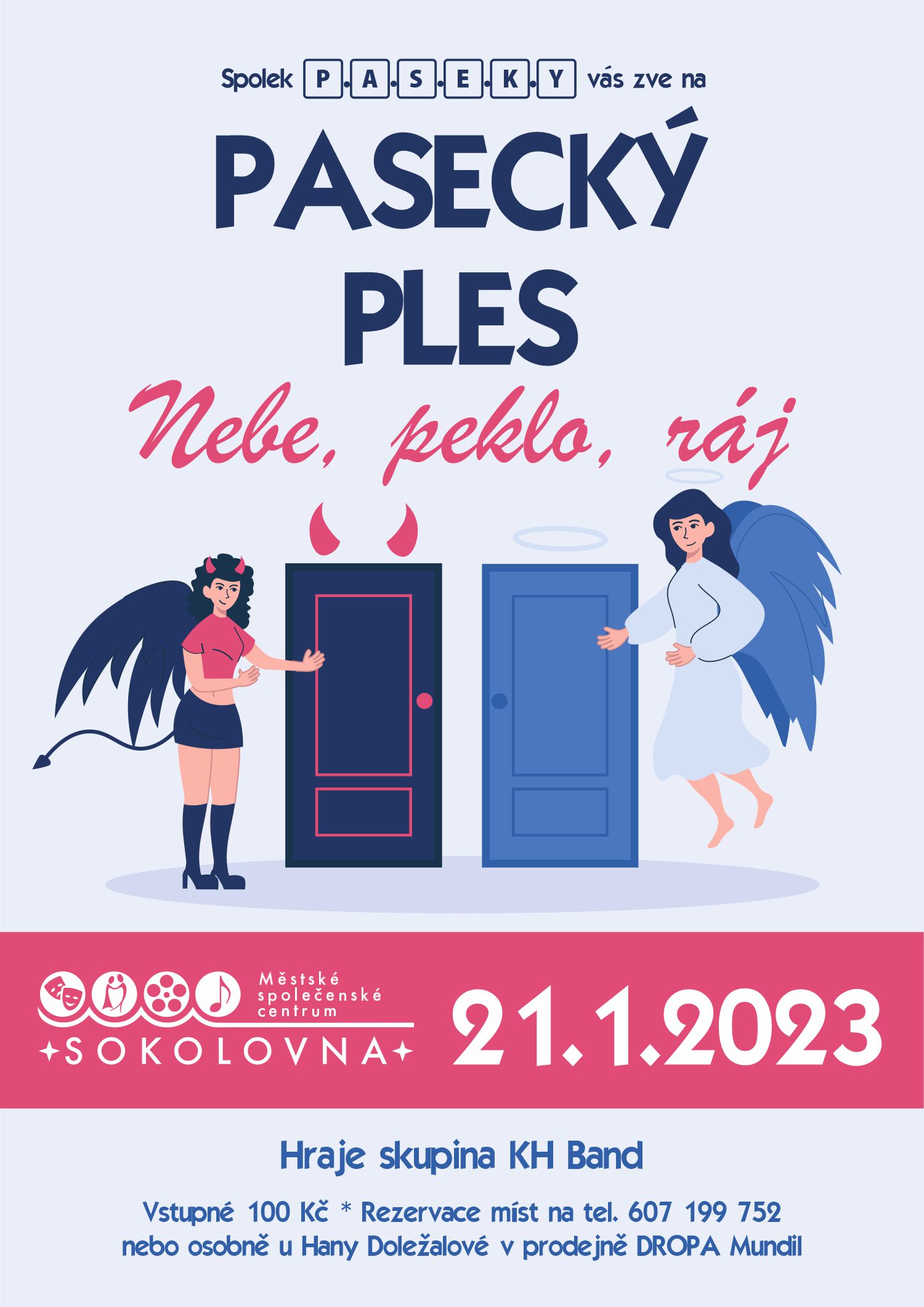 Pasecký ples: Nebe, peklo, ráj