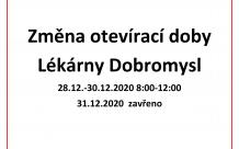 Změna otevírací doby lékárny Dobromysl mezi svátky