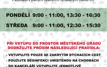 ÚŘEDNÍ HODINY MĚSTSKÉHO ÚŘADU